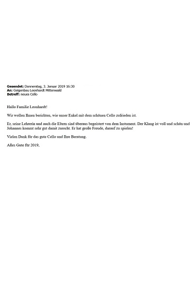Eine erfreuliche Rückmeldung per Mail von den Großeltern eines glücklichen jungen Cellisten